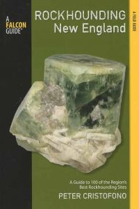 Rockhounding New England (First Edition)